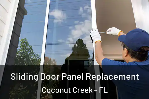  Sliding Door Panel Replacement Coconut Creek - FL
